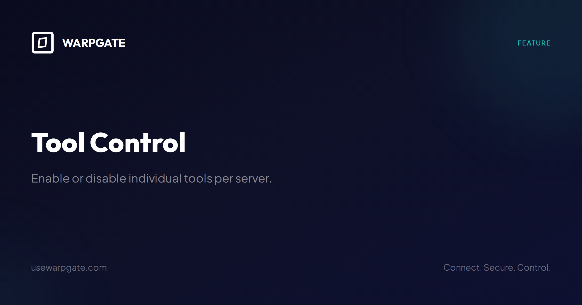 Tool Control — Warpgate